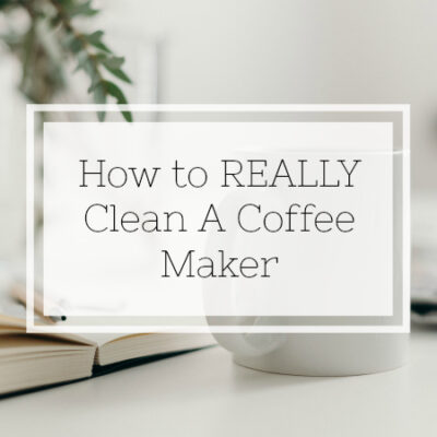 How to Clean A Coffee Maker