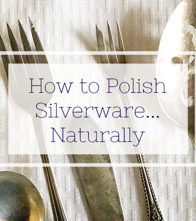 How to naturally polish silverware