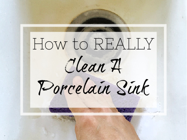 How to Clean A Porcelain Sink Naturally