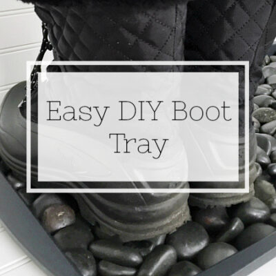 Easy DIY Boot Tray