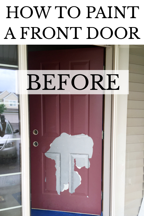 Before of front door prior to painting