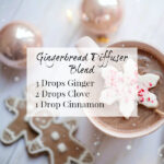 This gingerbread diffuser blend combines ginger, clove, and cinnamon for the perfect fall blend.