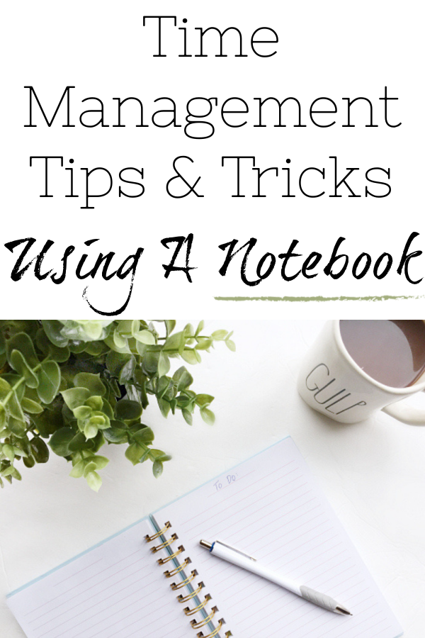 Time Management Strategies using a simple notebook