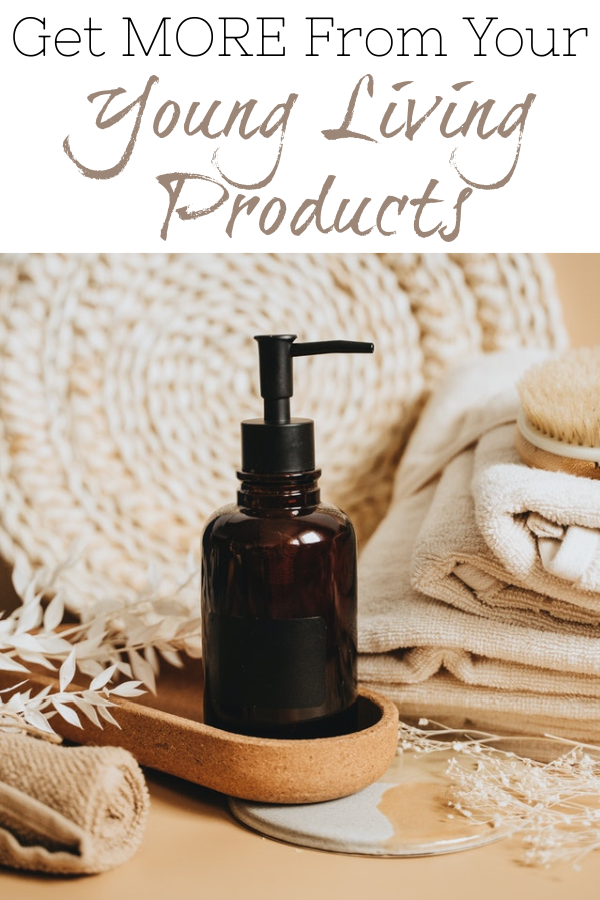 How to get more from your Young Living products, including shampoo, conditioner, and body wash.