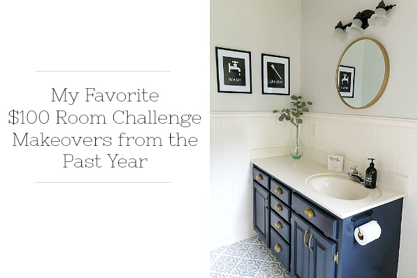 Favorite $100 Room Challenge Makeover from the past year (2019-2020)