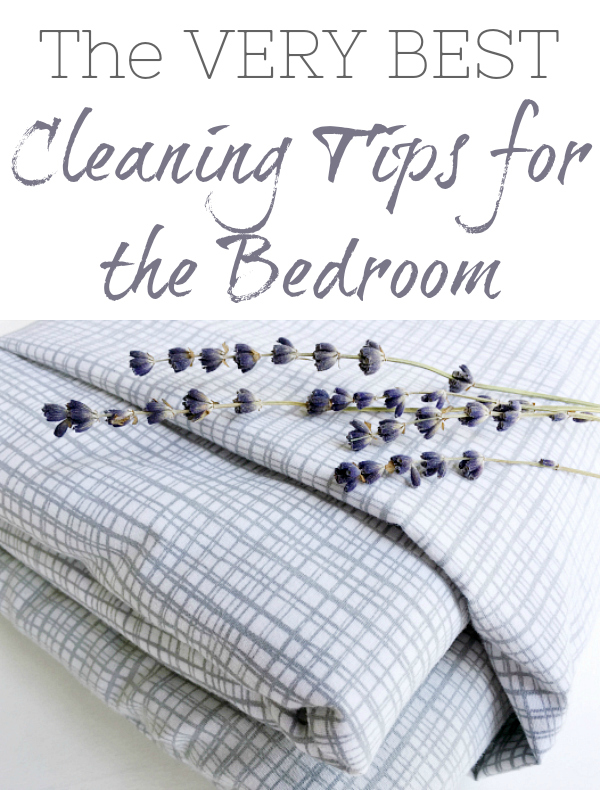 The very best cleaning tips and tricks for the bedroom, with everything from a DIY Linen Spray to how to fold a fitted sheet. This post has everything you need.