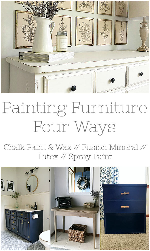 Painting Furniture Four Ways, including chalk paint & wax, Fusion Mineral paint, latex paint, and spray paint.