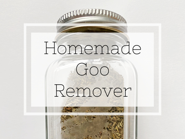 Homemade Goo Remover Recipe using three natural ingredients.