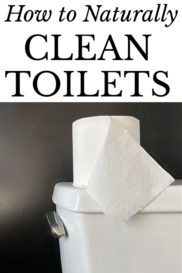 How to Naturally Clean Toilets