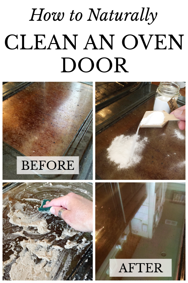 Collage of images showing how to naturally clean an oven door