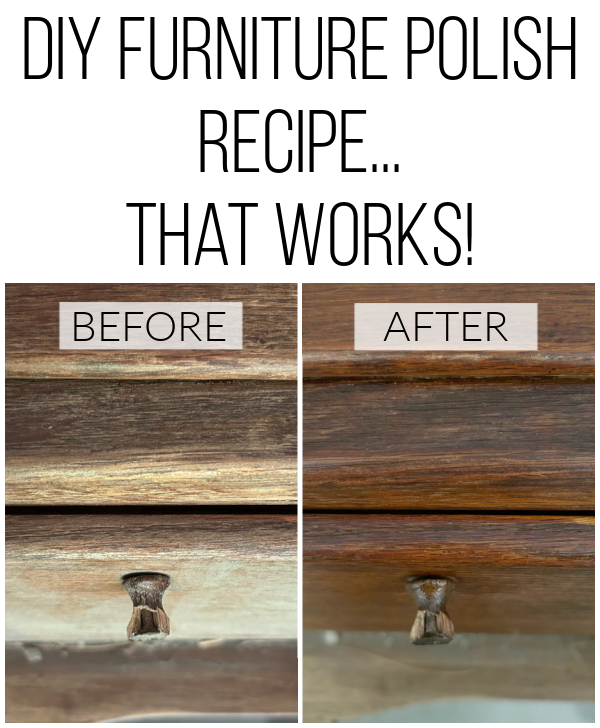 Wood furniture piece before and after using a DIY furniture polish recipe