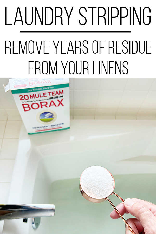 Adding borax to bathtub as part of a laundry stripping method