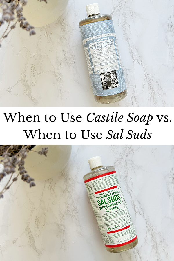 Bottle of castile soap and bottle of Sal Suds captioned with "When to Use Castile Soap vs when to use Sal Suds
